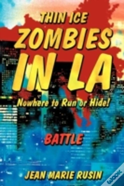 Capa do artigo Thin Ice Zombies In La Nowhere To Run Or Hide!