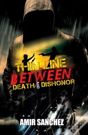 Capa do artigo Thin Line Between Death And Dishonor