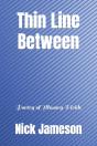 Thin Line Between - Preview