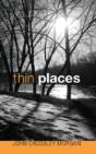 Thin Places - Preview