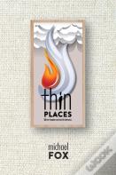Thin Places Where Heaven And Earth Intersect