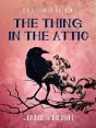 Thing In The Attic - Preview