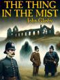 Thing In The Mist - Preview