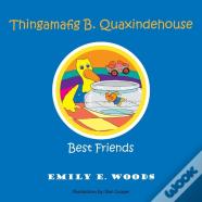 Thingamafig B. Quaxindehouse