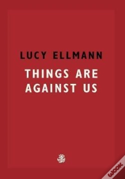 Capa do artigo Things Are Against Us