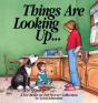 Things Are Looking Up... - Preview