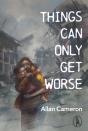 Things Can Only Get Worse - Preview