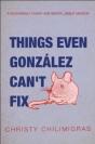 Things Even Gonzalez Can'T Fix - Preview