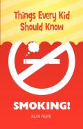 Things Every Kid Should Know