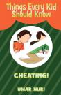 Things Every Kid Should Know Cheating - Preview