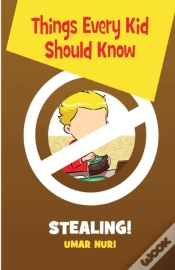 Capa do artigo Things Every Kid Should Know-Stealing