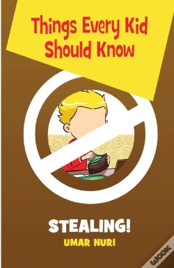 Capa do artigo Things Every Kid Should Know-Stealing