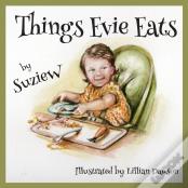 Things Evie Eats