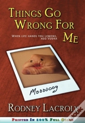 Capa do artigo Things Go Wrong For Me (When Life Hands You Lemons, Add Vodka)
