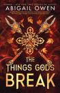 Things Gods Break - Preview