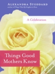 Capa do artigo Things Good Mothers Know