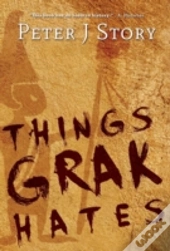 Things Grak Hates