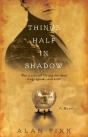 Things Half In Shadow - Preview