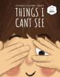 Things I Can'T See - Preview