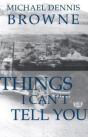 Things I Can'T Tell You - Preview