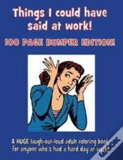 Capa do artigo Things I Could Have Said At Work!