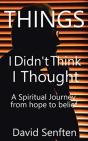 Things I Didn'T Think I Thought - Preview