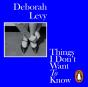 Things I Don'T Want To Know - Preview