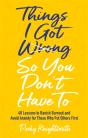 Things I Got Wrong So You Don'T Have To - Preview