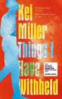 Things I Have Withheld - Preview