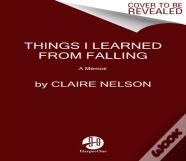 Things I Learned From Falling