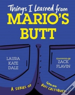 Capa do artigo Things I Learned From Mario'S Butt