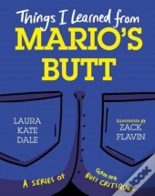 Things I Learned From Mario'S Butt