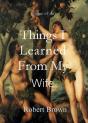 Things I Learned From My Wife - Preview