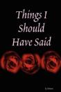 Things I Should Have Said - Preview
