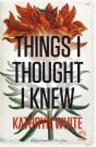 Things I Thought I Knew - Preview