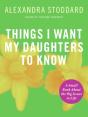 Things I Want My Daughters To Know - Preview