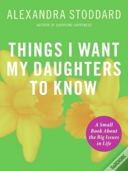 Capa do artigo Things I Want My Daughters To Know