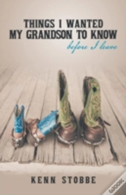 Capa do artigo Things I Wanted My Grandson To Know Befo