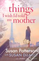 Things I Wish I Told My Mother
