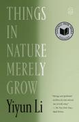 Things In Nature Merely Grow