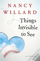 Things Invisible To See