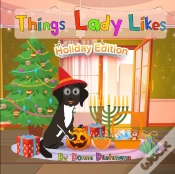 Capa do artigo Things Lady Likes - Holiday Edition