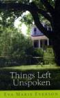 Things Left Unspoken - Preview