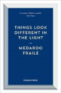Things Look Different In The Light & Other Stories - Preview