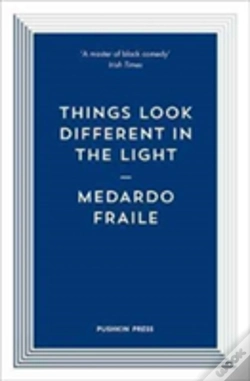 Capa do artigo Things Look Different In The Light & Other Stories