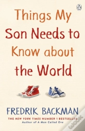 Capa do artigo Things My Son Needs To Know About The World