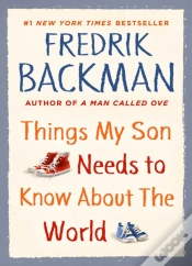 Capa do artigo Things My Son Needs To Know About The World