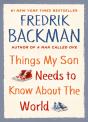 Things My Son Needs To Know About The World - Preview