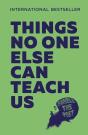 Things No One Else Can Teach Us - Preview