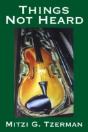 Things Not Heard - Preview